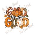 God is so Good DTF Print